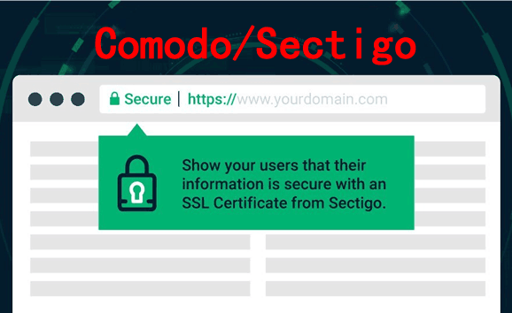 Comodo/Sectigo SSL证书为什么那么受欢迎？